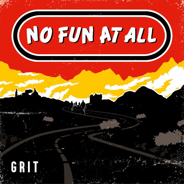 No Fun At All Kembali dengan Grit